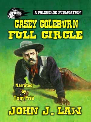 cover image of Casey Coleburn--Full Circle